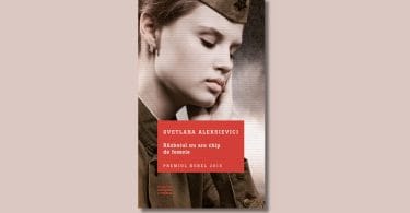 „Războiul nu are chip de femeie” de Svetlana Aleksievieci