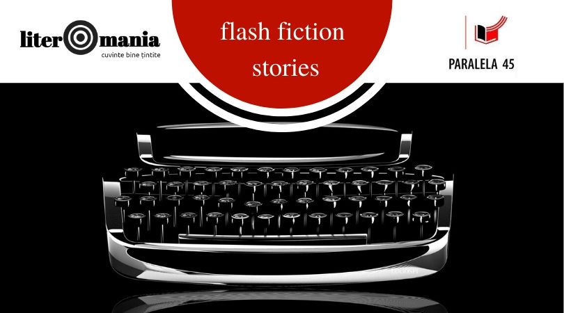 flash fiction stories proza scurta