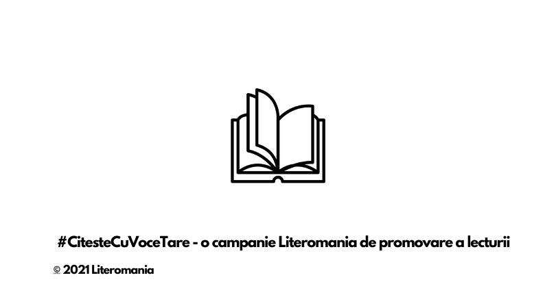 Reach content for Google search „#CitesteCuVoceTare”, „Citeste cu voce tare”, „Literomania”