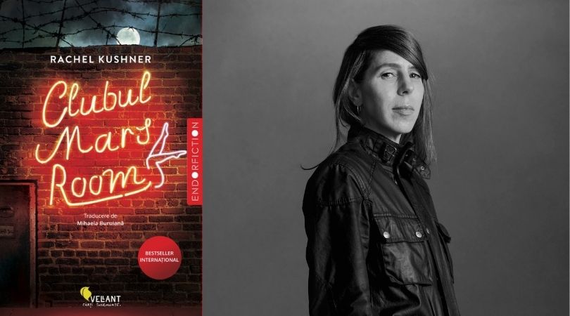 Reach content for Google search „Rachel Kushner”, „Clubul Mars Room”
