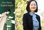 Reach content for Google search „Yoko Ogawa”, „despre muzica si singuratate”