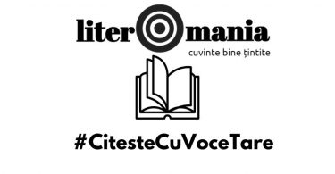 Reach content for Google search „#CitesteCuVoceTare”, „citeste cu voce tare”, „literomania”