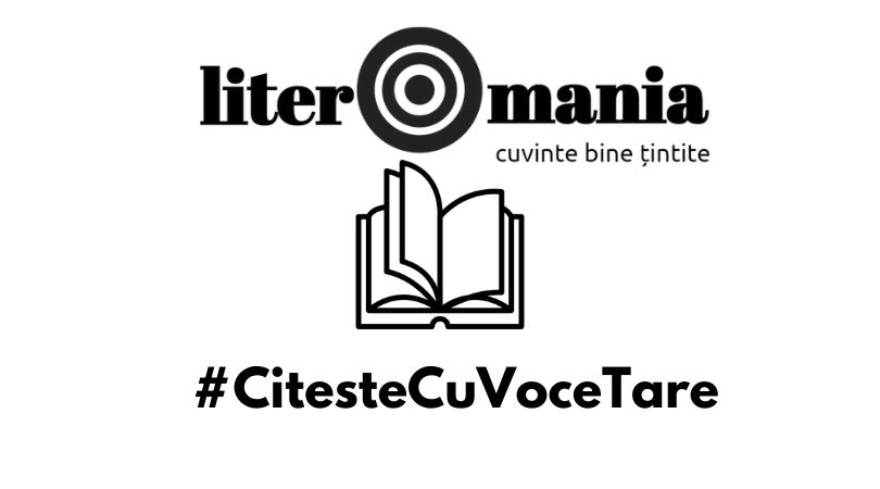 Reach content for Google search „#CitesteCuVoceTare”, „citeste cu voce tare”, „literomania”