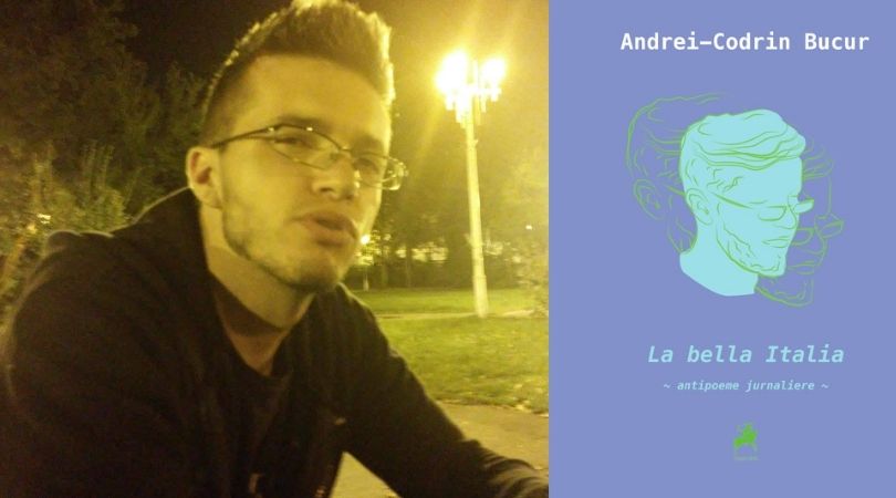 Reach content for Google search „andrei codrin bucur”, „antipoeme”, „la bella italia”