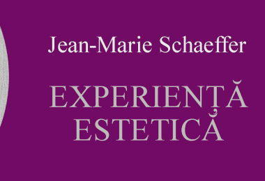 Reach content for Google search „ Jean-Marie Schaeffer”, esteticul”, „experienta estetica”