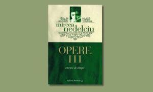 „Zmeura de câmpie” de Mircea Nedelciu