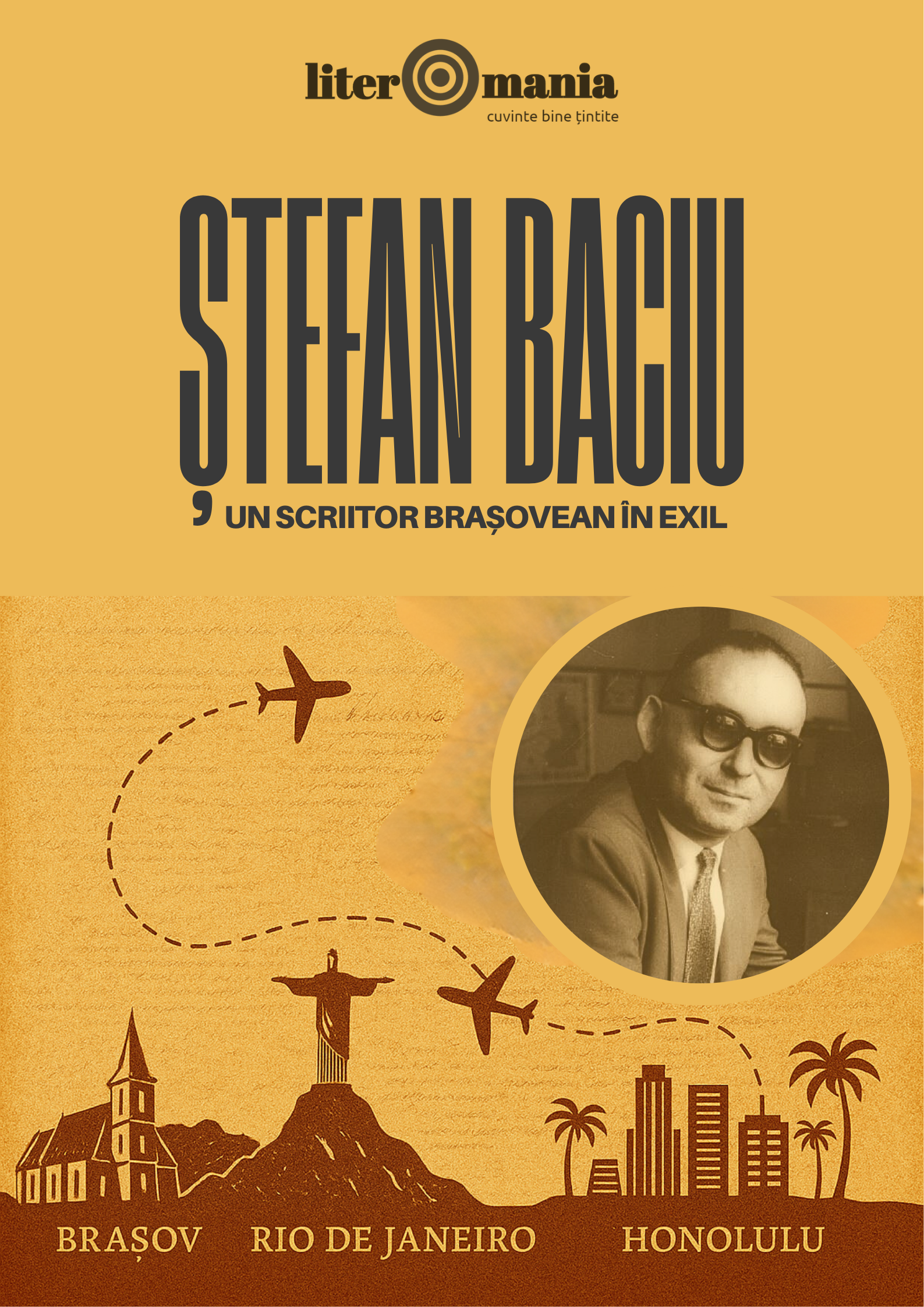 Afiș documentar „Ștefan Baciu, un scriitor brașovean în exil”