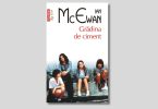 Ian McEwan, „Grădina de ciment”