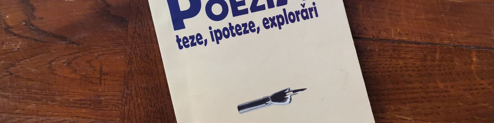 Coperta volumului „Poezia: teze, ipoteze, explorări” de Alexandru Mușina